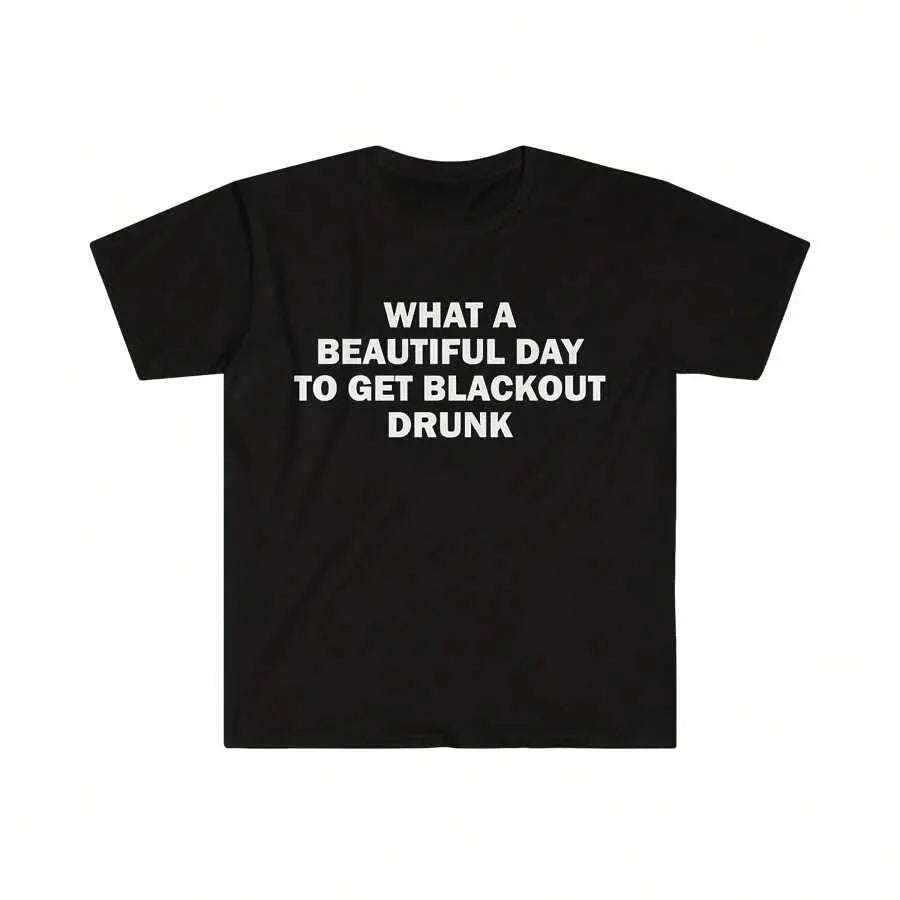 Unisex 100% Cotton Classic Casual Short Apparel T-Shirt - Humor Meme Satire Design, Offensive Funny Gift Option