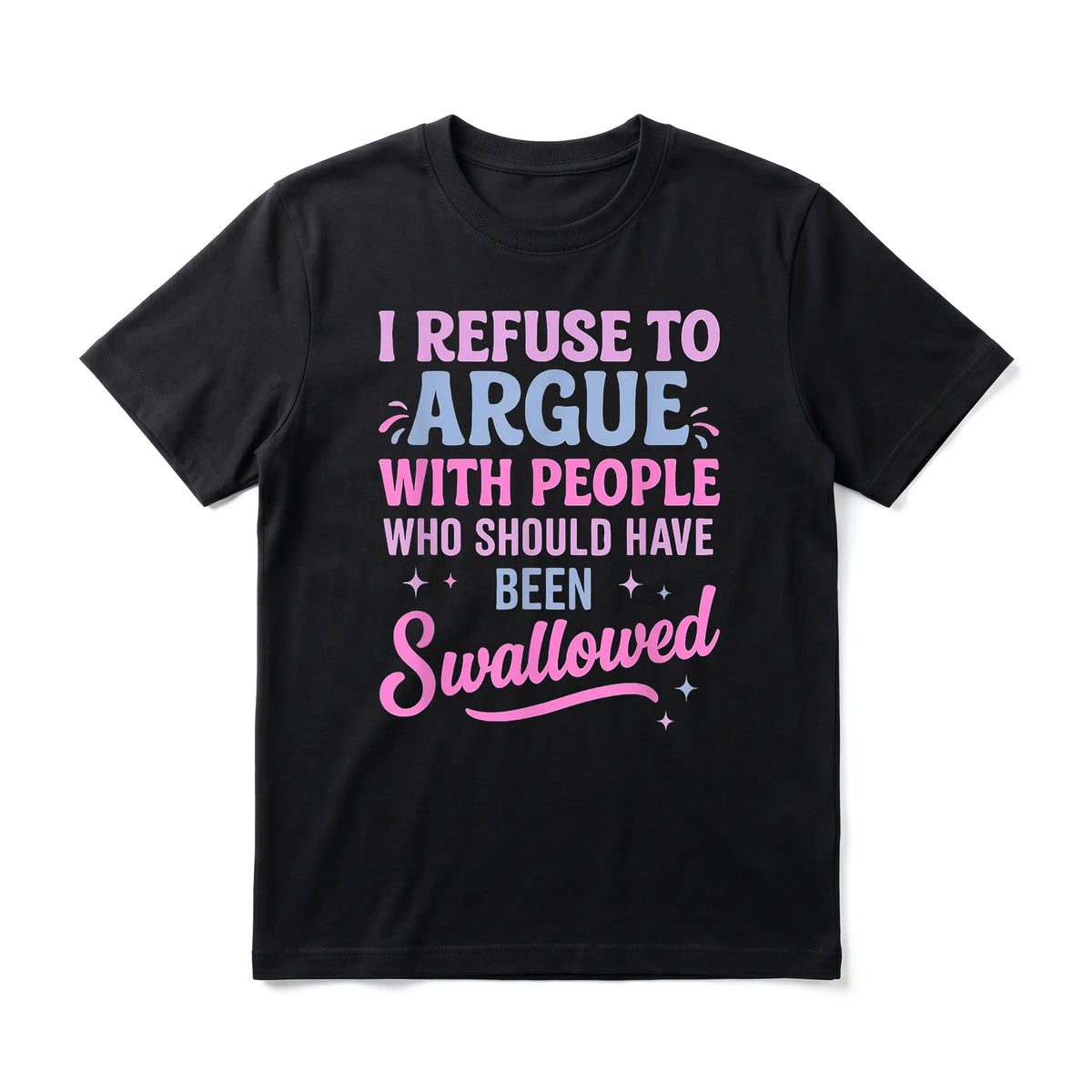 Sarcastic Quote Men's Graphic TShirt, Short Sleeve Soft Top, Funny Bold Typography Design, for Daily Wear, Streetwear, Weekend, Birthday Gift, Gift for Men, Women and Friends