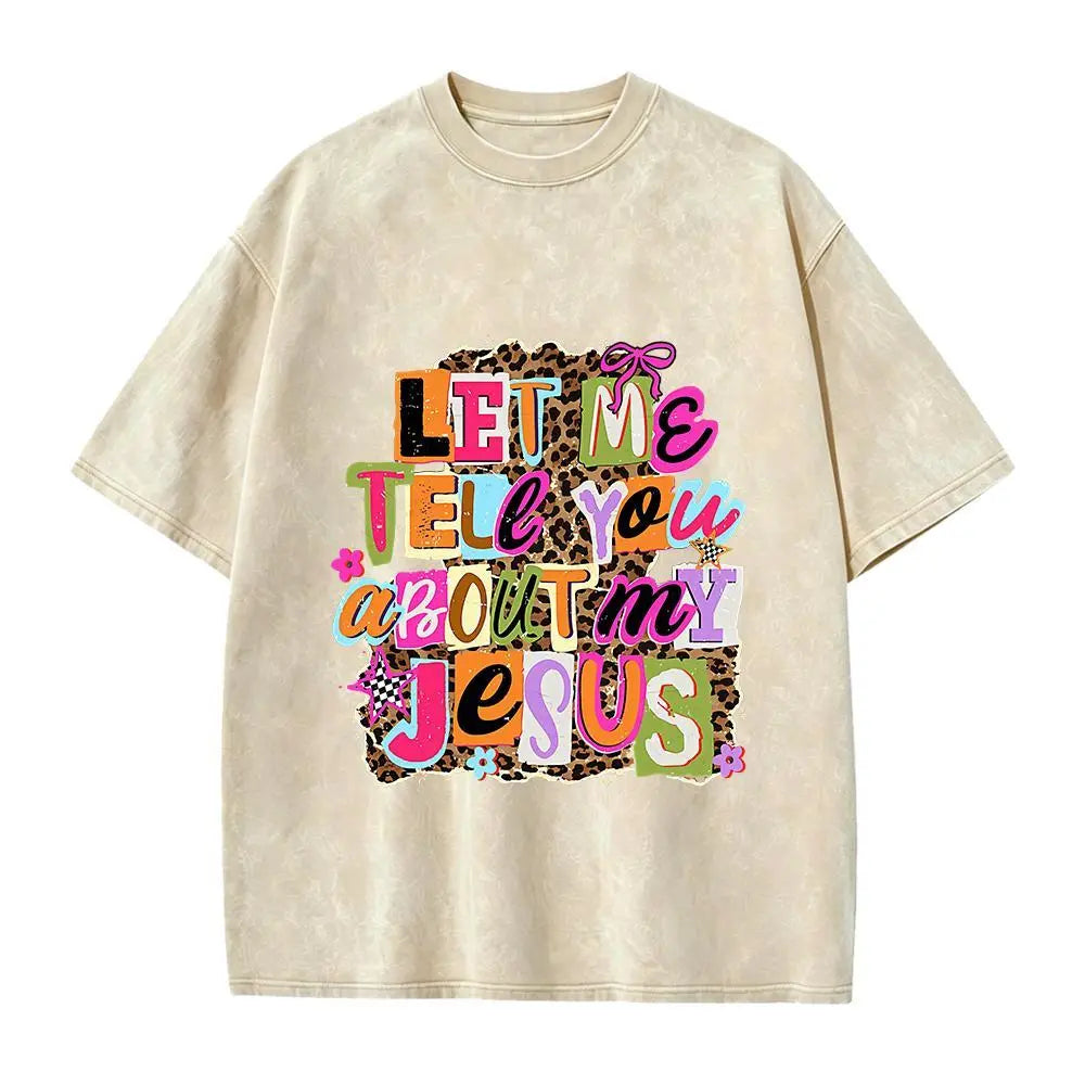 Let Me Tell You About My Jesus" T-shirt, Christian-style leopard print, faith quote T-shirt design, religious Easter shirt. Fit Womenswear Top Knit,sohochic