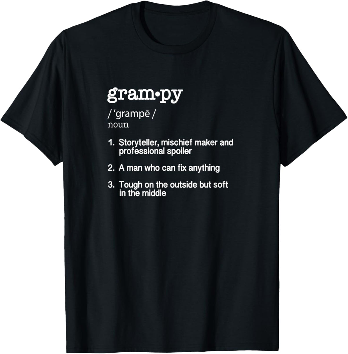 Grampy Definition T Shirt - Funny Father's Day Gift Tee T-Shirt