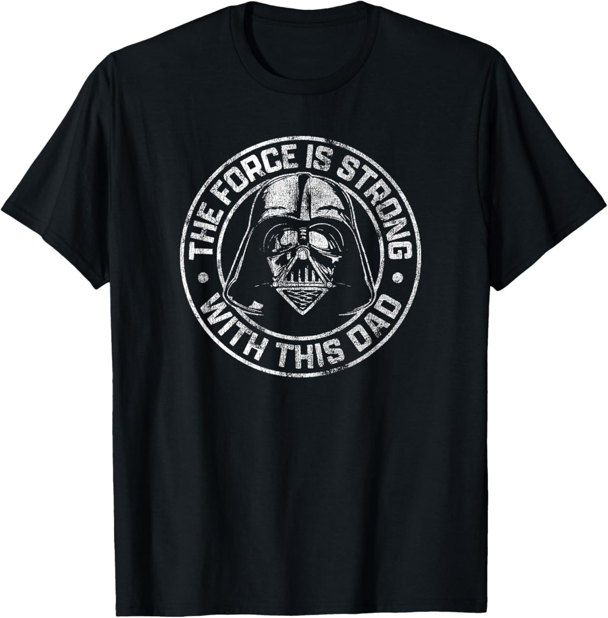 Star Wars Father's Day Darth Vader Strong Force Dad Disney+ T-Shirt