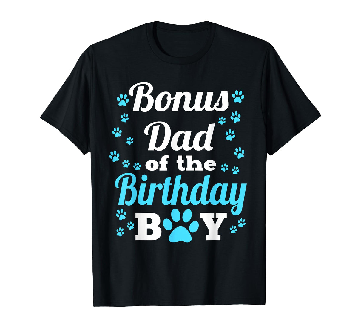Bonus Dad Of The Birthday Boy Dog Paw Bday Party T-Shirt