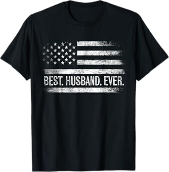 Best Husband Ever American Flag Gifts Husband Father's Day T-Shirt