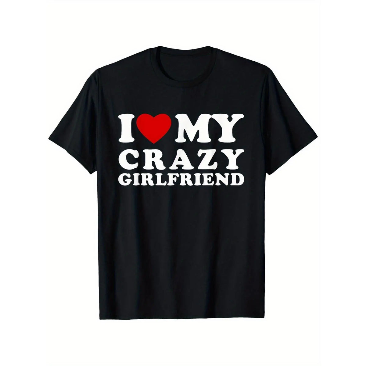Men's 100% Cotton Round Neck Graphic T-Shirt with "I Love My Girlfriend" Print, Soft Unique Gifts for Boyfriend, Cute GF Gift for Man, Male Casual Tops,sohochic