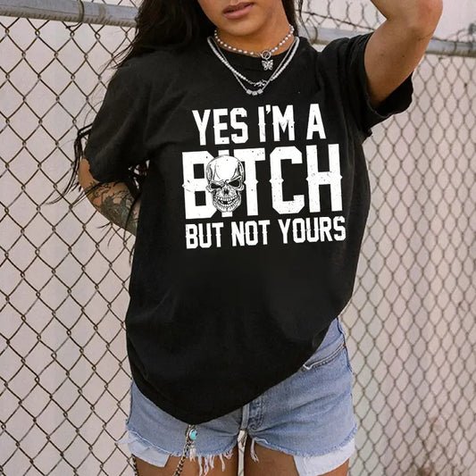 Unisex Fit Feminist Funny Graphic Tee - Comfy Breathable Sarcastic Sports Top, "Yes I'm a B*tch But Not Yours" Print, Soft Hoodie Option, Loungewear, Ideal Gift, Women's Clothing