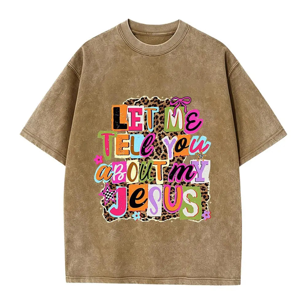 Let Me Tell You About My Jesus" T-shirt, Christian-style leopard print, faith quote T-shirt design, religious Easter shirt. Fit Womenswear Top Knit,sohochic