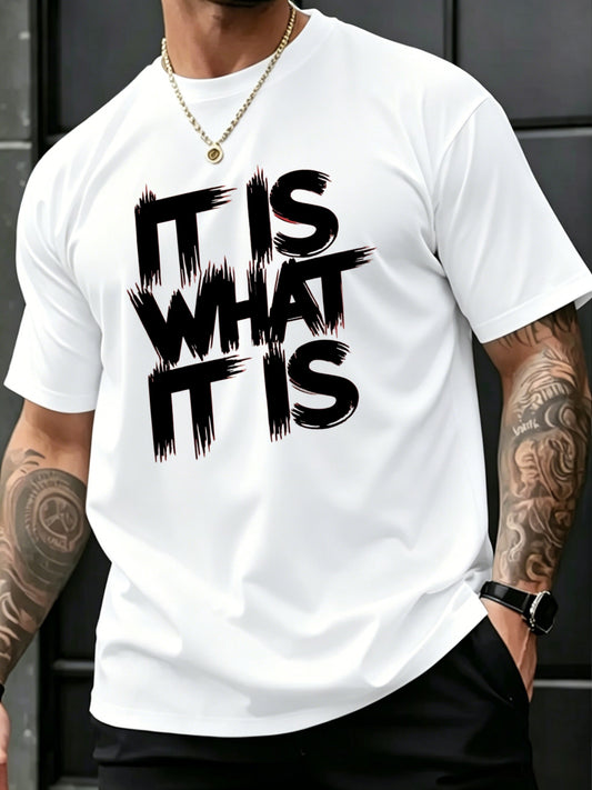 Men'S T-Shirt IT IS WHAT IT IS Brush Stroke English Print Attitude Street Style Casual Loose Crew Neck Top Breathable Skin Friendly Daily All-Match Short Sleeve Tee