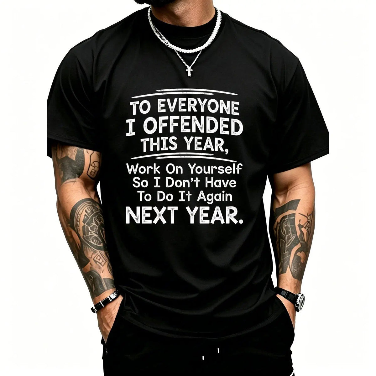 Men's Short Sleeve T shirts Funny "To Everyone I Offended This Year Work On" Quote Sports Summer Party Graphic Tee with Digital Print Regular Fit Classic Crew Neck