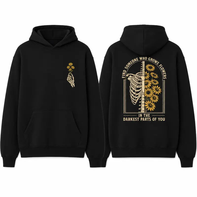 Find Someone Who Grows Flowers In The Darkest Parts Shirt, Comfort Colors Skeleton Graphic Tee, Romantic Love Gift Top