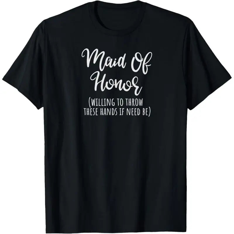 Maid of Honor Shirt Funny Gifts from Bride for Sister T-Shirt  Black cotton T-shirt