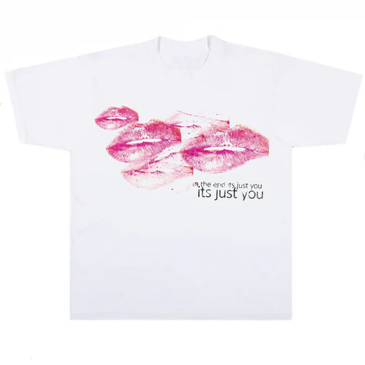 Its Just You T-Shirt