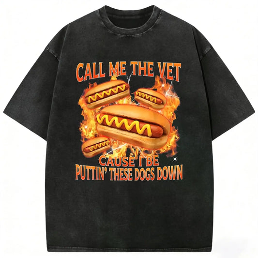 Women's Soft Round Neck Shortsleeve Breathable Everyday T-Shirt - Funny Hot Dog Meme Design, "Call Me The Vet" Phrase, Ideal for Humor Fans, Streetwear Outfits, Fashion Apparel, Womens Gifts