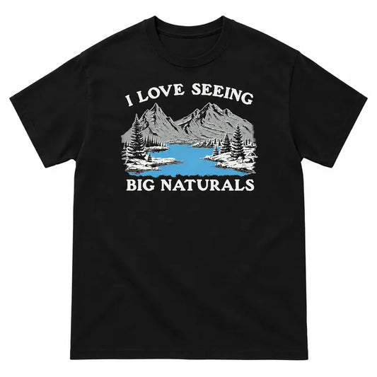 Big Naturals Mountain Graphic T-Shirt with Scenic Lake and Adult Wordplay