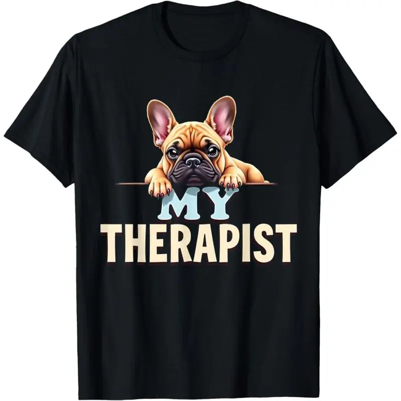Women's Regular Fit Round Neck Breathable Cotton Blend Graphic Print Top - Short Sleeves, Soft French Bulldog "My Therapist" Design, Casual Streetwear Apparel Tshirt