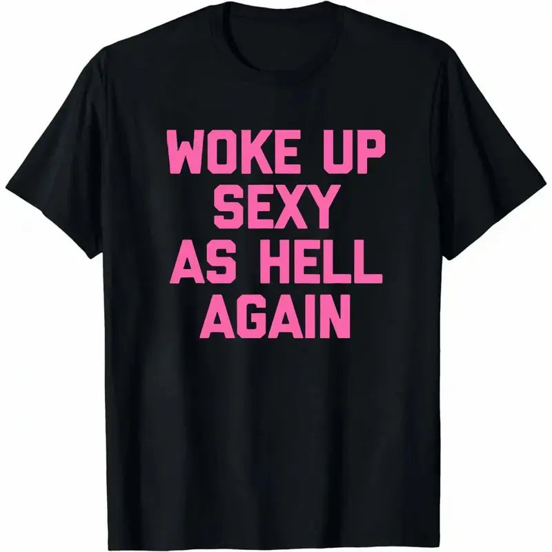 Men's Cotton Crew Neck Short Sleeve T-Shirt - "Woke Up Sexy as Hell Again" Slogan Print Unisex Fit XXL Humorous Bold Text Casual Menswear Top,sohochic