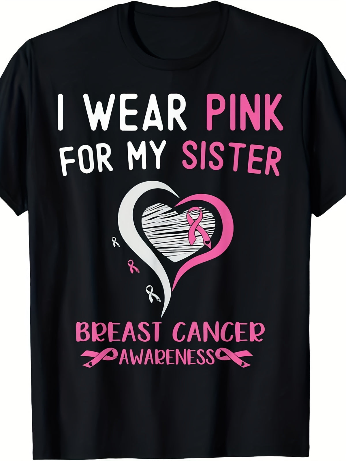 I Wear Pink for My Sister Breast Cancer Survivor Support T-Shirt Same Style for Men And Women 2025 Summer Short-Sleeved Printed T-Shirt Pure 220G, Breast Cancer Awareness Items