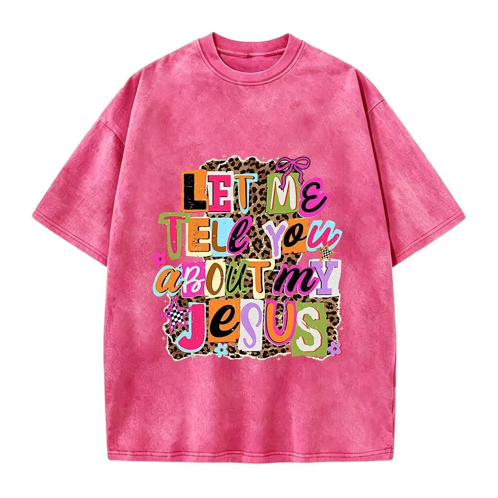Let Me Tell You About My Jesus" T-shirt, Christian-style leopard print, faith quote T-shirt design, religious Easter shirt. Fit Womenswear Top Knit,sohochic