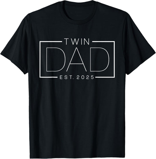 Twin Dad Father Mother Of Twins est 2025 Father's Day T-Shirt