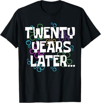 Twenty Years Later Funny 20 Year Old 20th Birthday Party T-Shirt