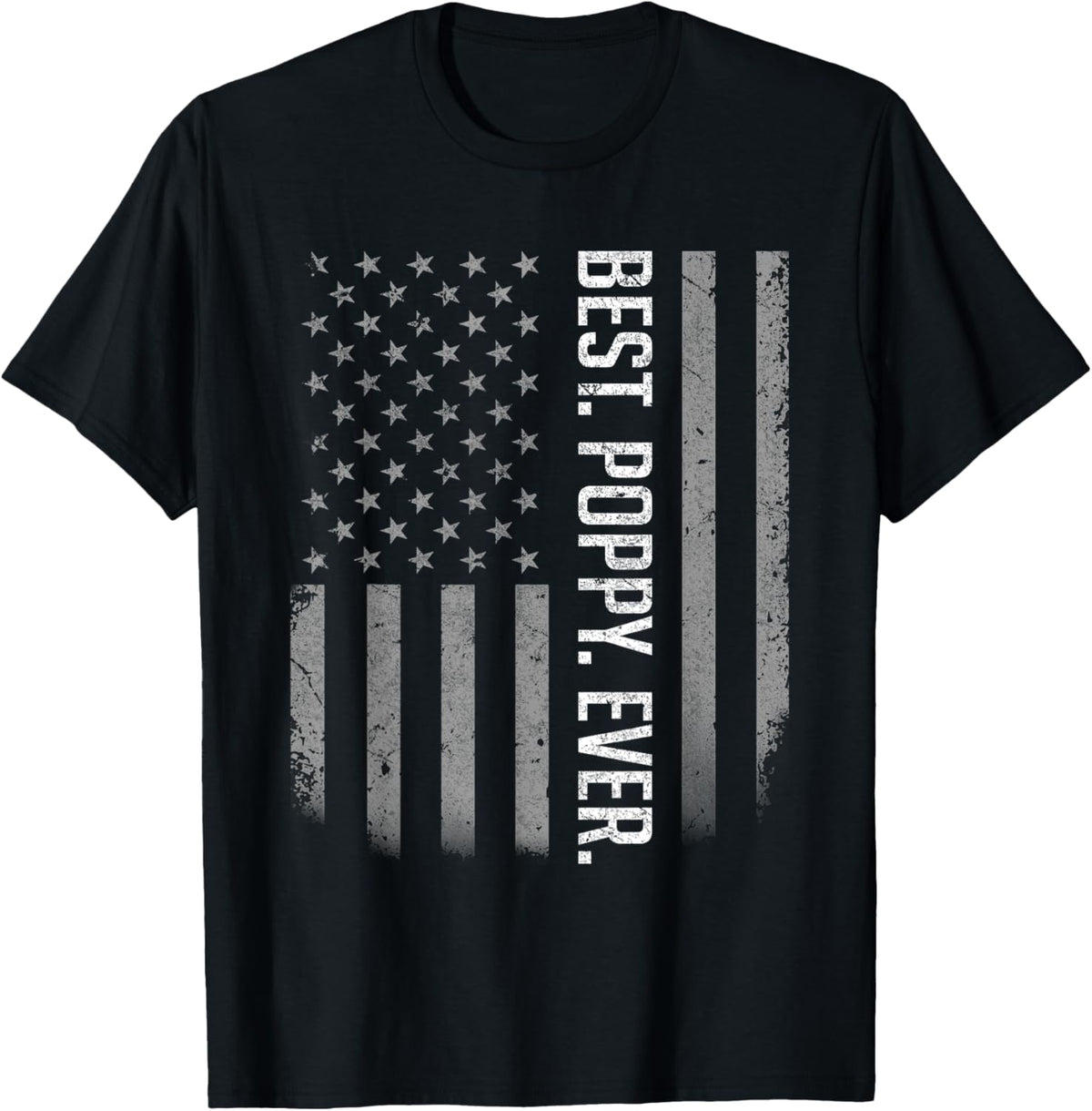 Best Poppy Ever US American Flag Shirt Gift For Father's Day T-Shirt