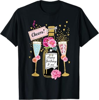 Happy Birthday Champagne Flutes With Floral Flower For Women T-Shirt