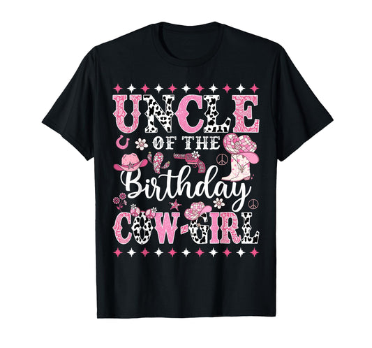 Uncle Of The Birthday CowGirl Rodeo CowGirl Birthday T-Shirt