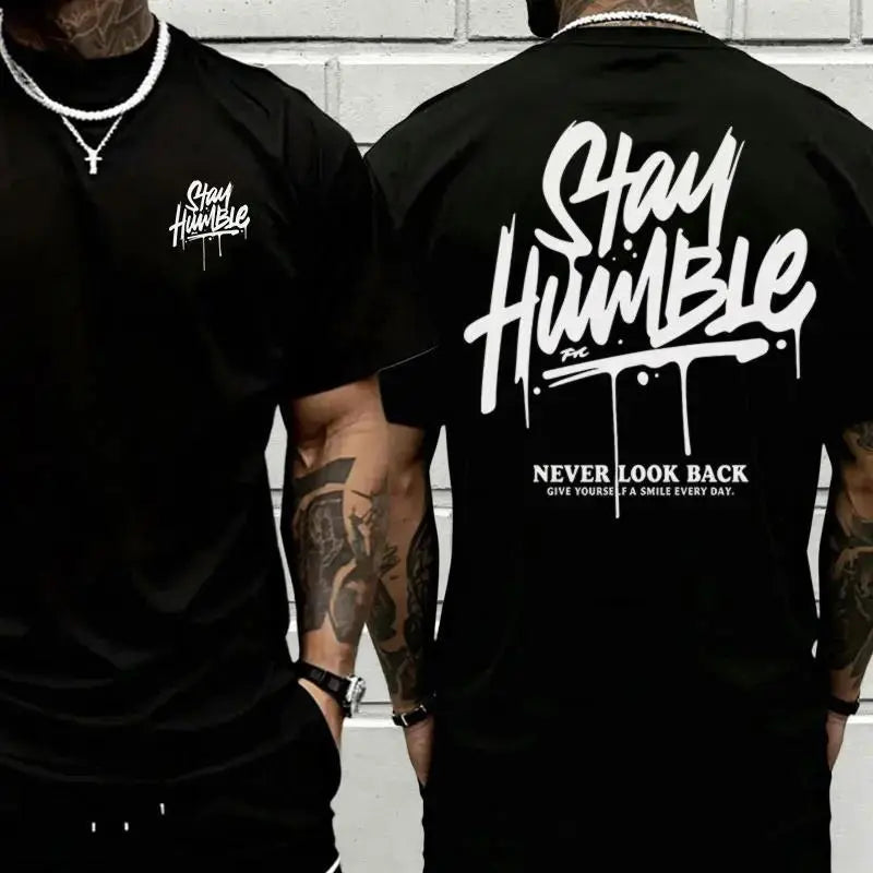 Men’s double-sided print "Stay Humble Never Look Back" graphic T-shirt, vintage drip letter tee, motivational streetwear casual top for everyday wear