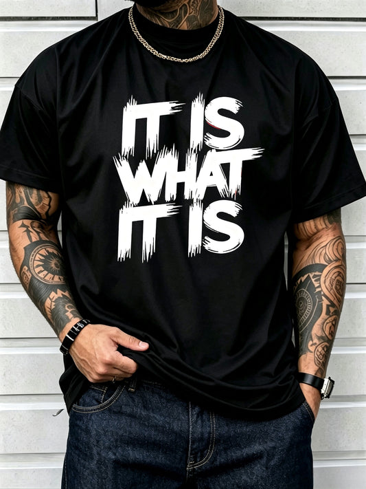 Men'S T-Shirt IT IS WHAT IT IS Brush Stroke English Print Attitude Street Style Casual Loose Crew Neck Top Breathable Skin Friendly Daily All-Match Short Sleeve Tee