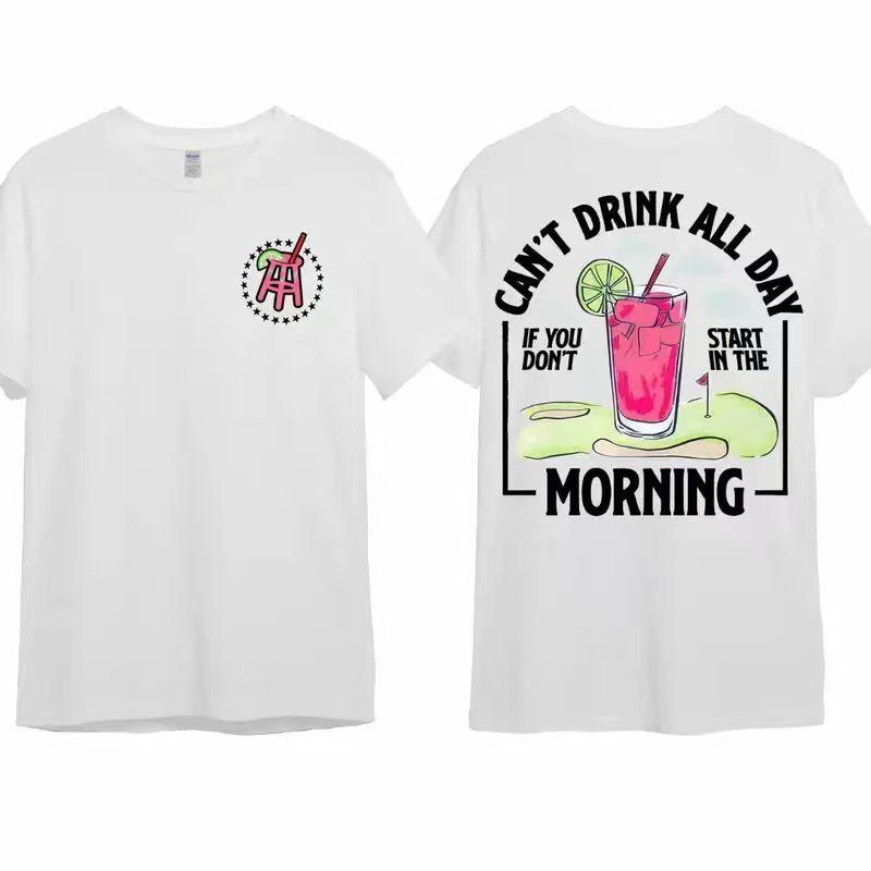 Men's Cotton Round Neck Short-Sleeve Menswear T-Shirt - 90s Streetwear Ivan Cornejo Merch, Soft Fabric 90s Attitude Graphic Print Top with "Can't Drink All Day If You Don't Start In The Morning" Lyrics, Moderately Stretchy Casual Office Gift Tee
